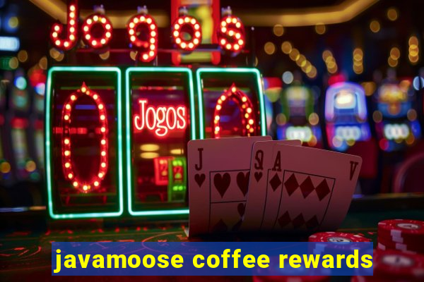 javamoose coffee rewards