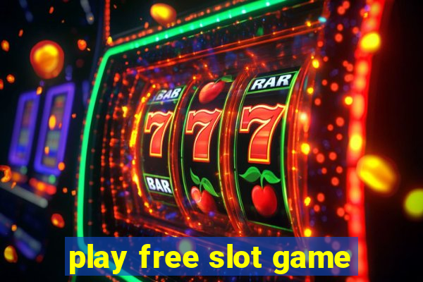 play free slot game