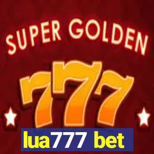 lua777 bet