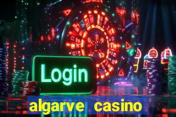 algarve casino hotel portugal