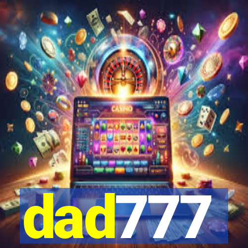 dad777