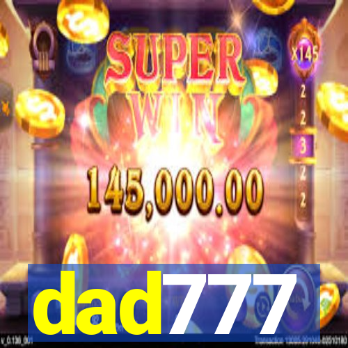 dad777