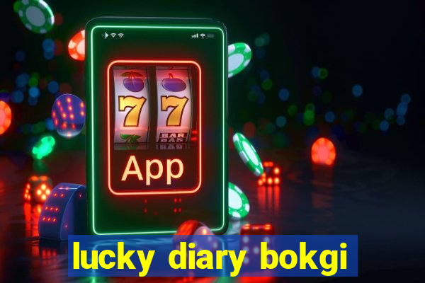 lucky diary bokgi