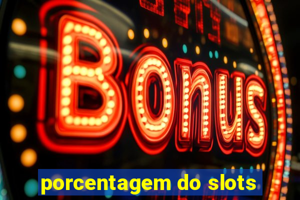 porcentagem do slots