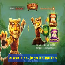 crash rico-jogo de cartas