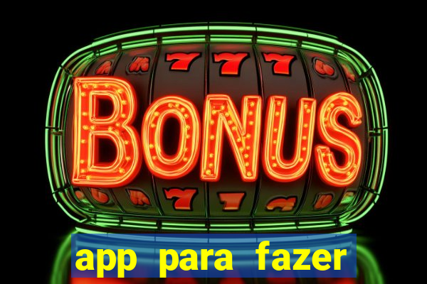 app para fazer dinheiro online