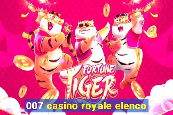 007 casino royale elenco