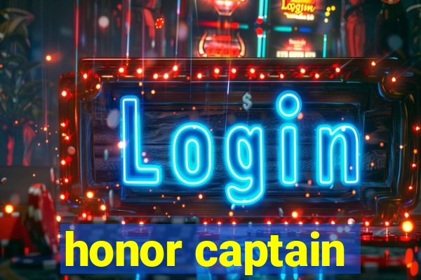 honor captain