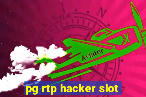 pg rtp hacker slot