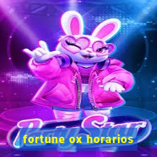 fortune ox horarios