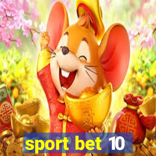 sport bet 10