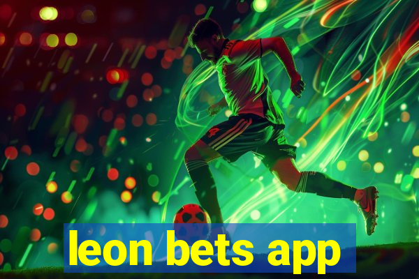 leon bets app