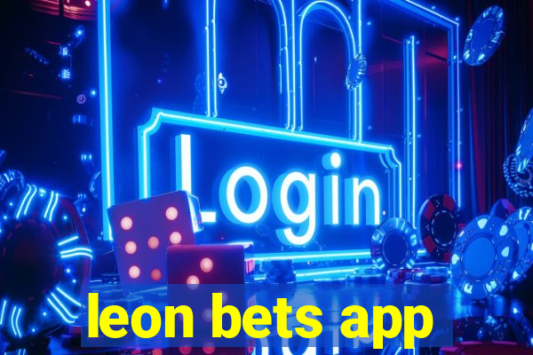 leon bets app