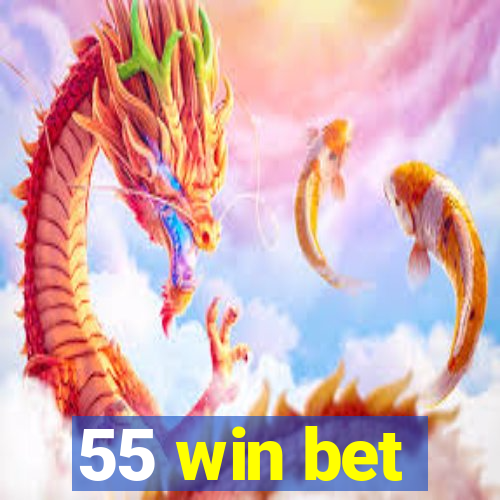 55 win bet