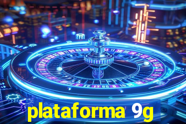 plataforma 9g