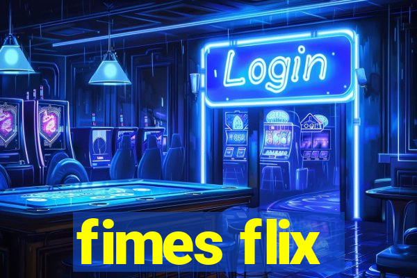 fimes flix