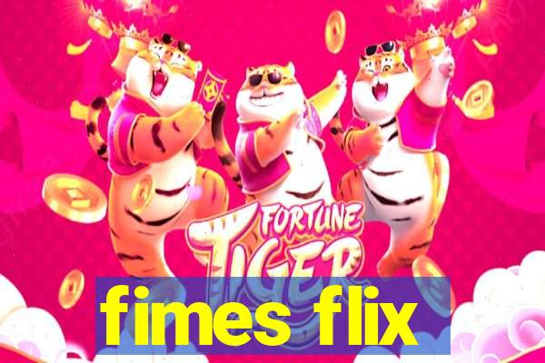 fimes flix