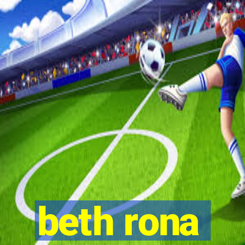 beth rona