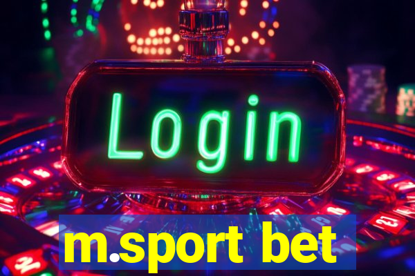 m.sport bet