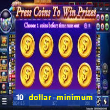 10 dollar minimum deposit usa online casino 2021