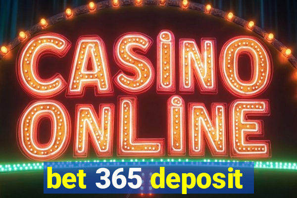 bet 365 deposit