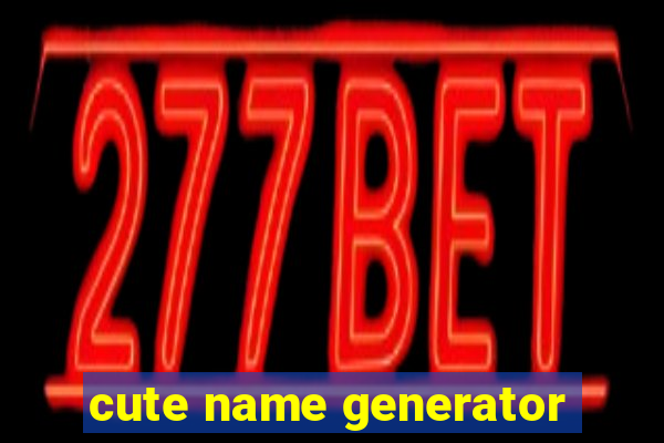 cute name generator