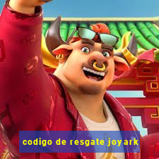 codigo de resgate joyark