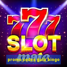 promo codes gala bingo