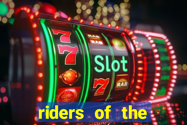 riders of the storm slot