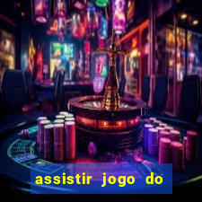 assistir jogo do corinthians ao vivo hoje multi