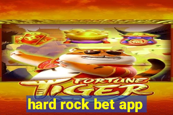 hard rock bet app