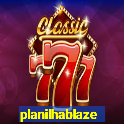 planilhablaze