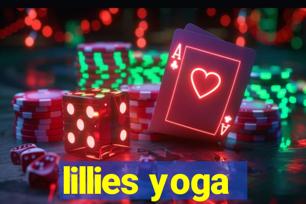 lillies yoga