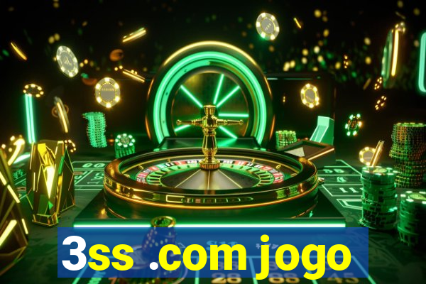 3ss .com jogo