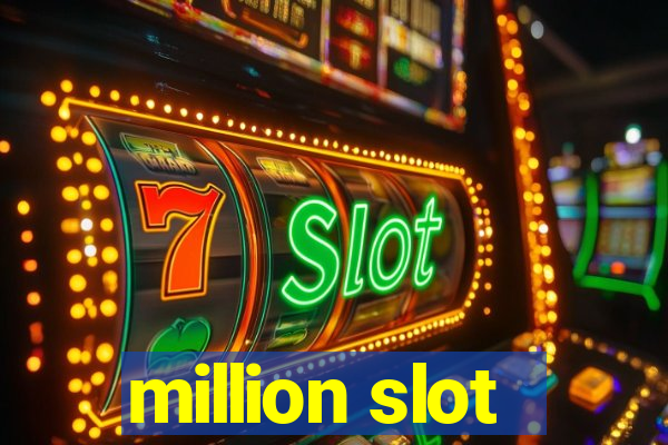 million slot