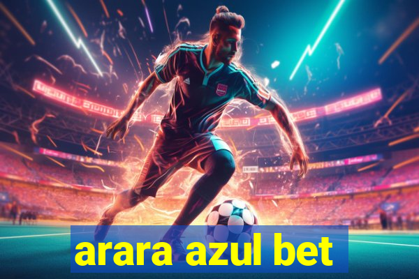 arara azul bet