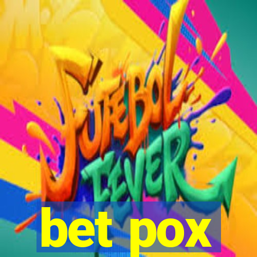 bet pox