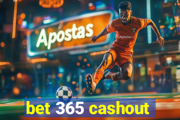 bet 365 cashout