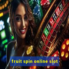 fruit spin online slot