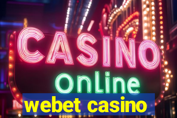 webet casino