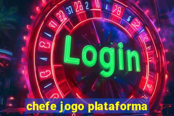 chefe jogo plataforma