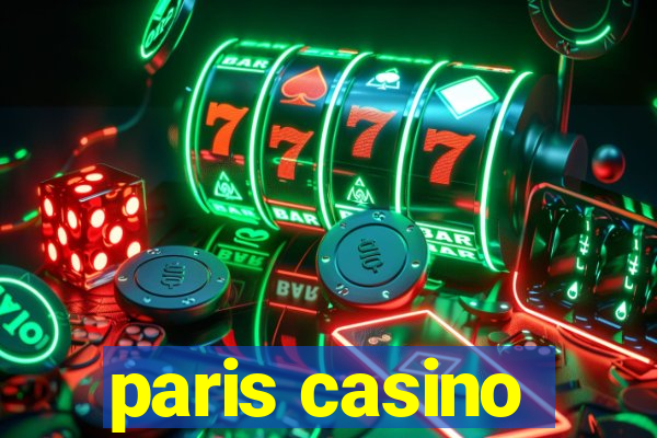 paris casino