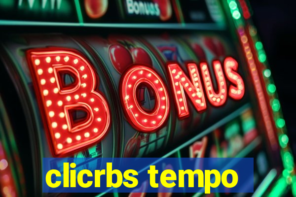 clicrbs tempo