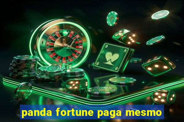 panda fortune paga mesmo