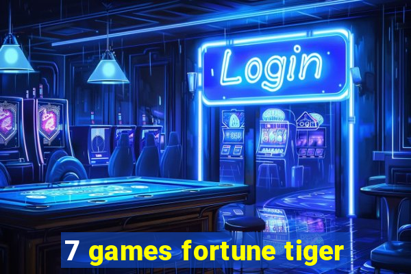 7 games fortune tiger