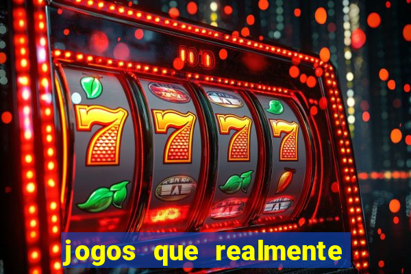 jogos que realmente pagam sem deposito