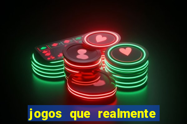 jogos que realmente pagam sem deposito