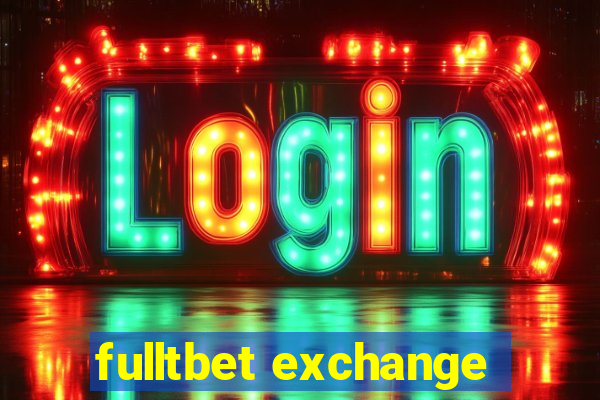 fulltbet exchange