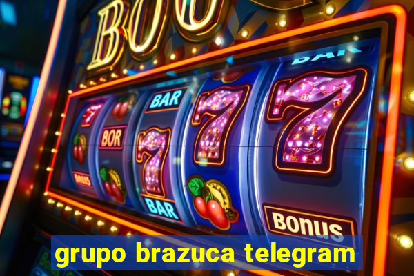 grupo brazuca telegram