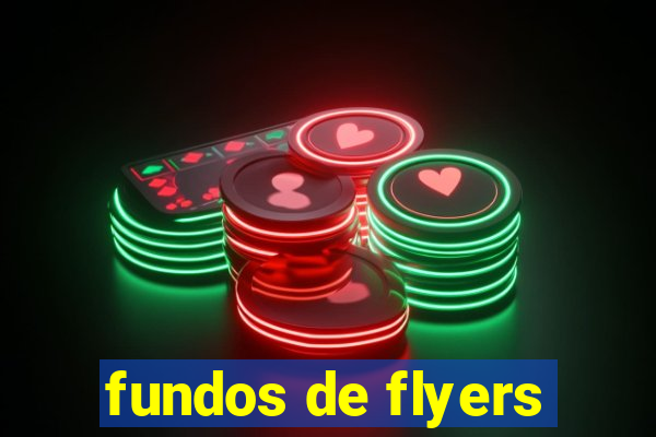 fundos de flyers